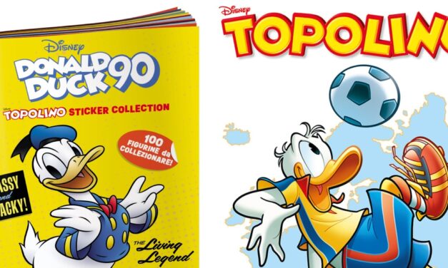 Topolino Sticker Collection Donald Duck 90, i festeggiamenti per i 90 anni di Paperino continuano con una nuova collezione di figurine con Topolino 3577
