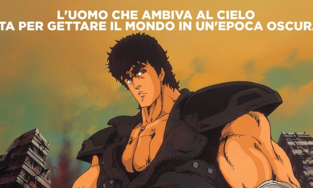 Ken Il Guerriero il film arriva al cinema per festeggiare i 40 anni: ecco il trailer