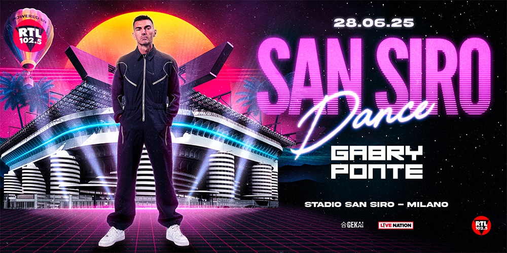 Gabry Ponte, in arrivo il concerto a San Siro il 28 giugno 2025: sarà il primo dj della storia nello stadio milanese